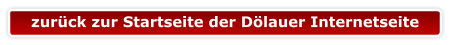zurück zur Startseite der Dölauer Internetseite