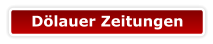 Dölauer Zeitungen